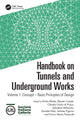 Book cover of: Handbook on Tunnels and Underground Works. By: Emilio Bilotta