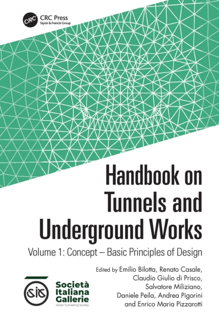 Book cover of: Handbook on Tunnels and Underground Works. By: Emilio Bilotta