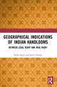 Book cover of: Geographical Indications of Indian Handlooms. By: Nidhi Buch