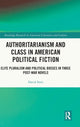 Book cover of: Authoritarianism and Class in American Political Fiction. By: David Smit