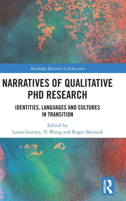 Book cover of: Narratives of Qualitative PhD Research. By: Laura Gurney