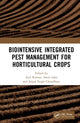 Book cover of: Biointensive Integrated Pest Management for Horticultural Crops. By: Anil Kumar