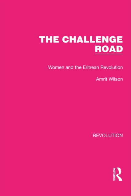 Book cover of: Challenge Road. By: Amrit Wilson