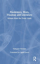 Book cover of: Pandemics, Wars, Traumas and Literature