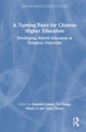 Book cover of: Turning Point for Chinese Higher Education