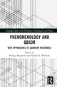 Book cover of: Phenomenology and QBism. By: Philipp Berghofer
