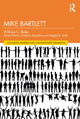 Book cover of: Mike Bartlett. By: William C. Boles