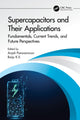 Book cover of: Supercapacitors and Their Applications. By: Anjali Paravannoor