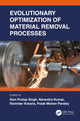 Book cover of: Evolutionary Optimization of Material Removal Processes. By: Ravi Pratap Singh