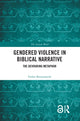 Book cover of: Gendered Violence in Biblical Narrative. By: Esther Brownsmith