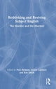 Book cover of: Rethinking and Reviving Subject English. By: Peter Bennett