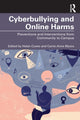 Book cover of: Cyberbullying and Online Harms