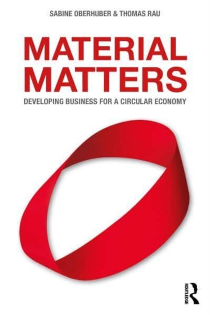 Book cover of: Material Matters. By: Thomas Rau