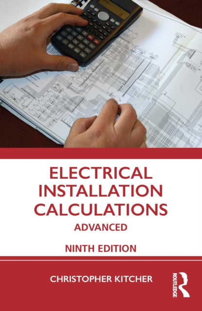 Book cover of: Electrical Installation Calculations. By: Chris Kitcher