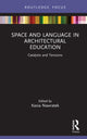 Book cover of: Space and Language in Architectural Education. By: Kasia Nawratek