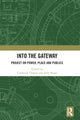 Book cover of: Into the Gateway. By: Catherine Chaput