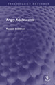 Book cover of: Angry Adolescents. By: Ronald Goldman