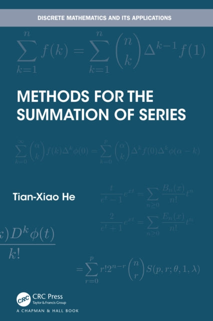 Book cover of: Methods for the Summation of Series. By: Tian Xiao He