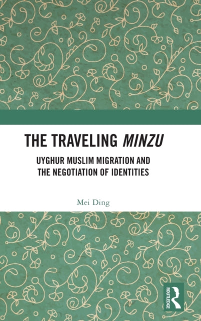 Book cover of: Traveling Minzu