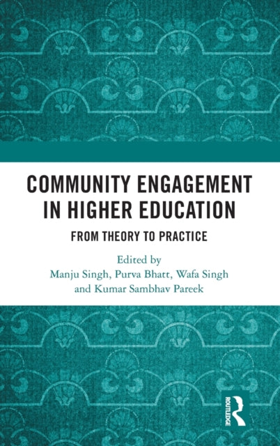 Book cover of: Community Engagement in Higher Education. By: Manju Singh