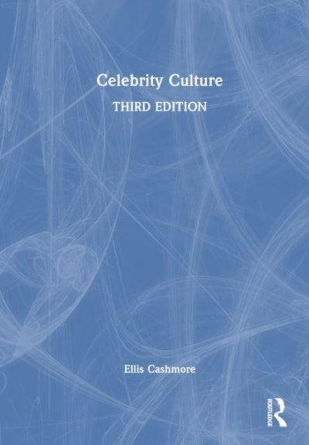 Book cover of: Celebrity Culture. By: Ellis Cashmore