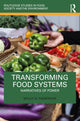 Book cover of: Transforming Food Systems. By: Molly D. Anderson