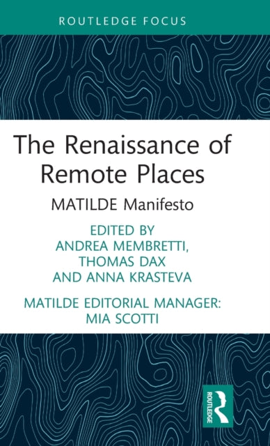 Book cover of: Renaissance of Remote Places. By: Andrea Membretti