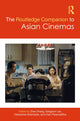 Book cover of: Routledge Companion to Asian Cinemas. By: Zhen Zhang