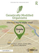 Book cover of: Genetically Modified Organisms, Grade 7. By: Carla C. Johnson