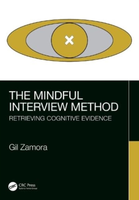 Book cover of: Mindful Interview Method. By: Gil Zamora