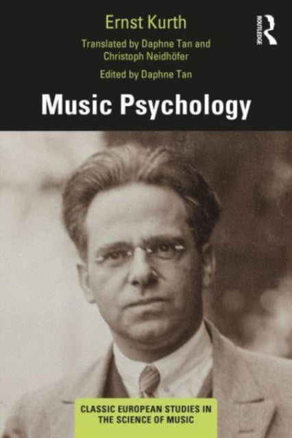 Book cover of: Music Psychology. By: Ernst Kurth