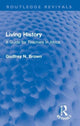 Book cover of: Living History. By: Godfrey N. Brown