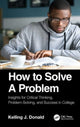 Book cover of: How to Solve A Problem. By: Kelling J. Donald