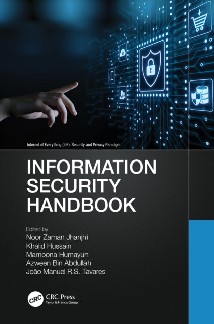 Book cover of: Information Security Handbook. By: Noor Zaman Jhanjhi