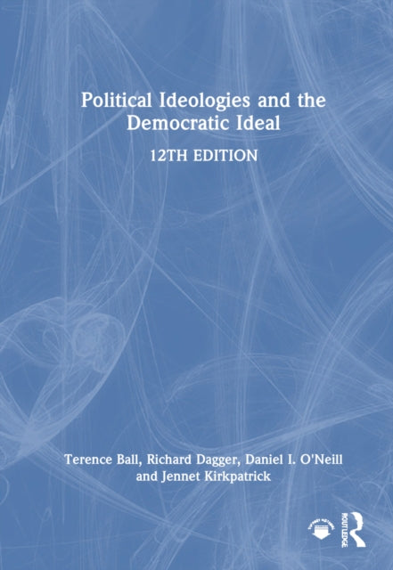 Book cover of: Political Ideologies and the Democratic Ideal
