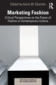 Book cover of: Marketing Fashion. By: Karin M. Ekström