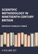 Book cover of: Scientific Methodology in Nineteenth Century Britain