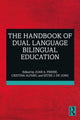 Book cover of: Handbook of Dual Language Bilingual Education. By: Juan A. Freire