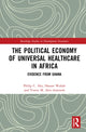 Book cover of: Political Economy of Universal Healthcare in Africa. By: Philip Chukwuma Aka