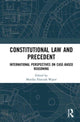 Book cover of: Constitutional Law and Precedent. By: Monika Florczak-Wator