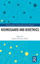 Book cover of: Kierkegaard and Bioethics