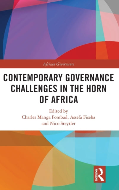 Book cover of: Contemporary Governance Challenges in the Horn of Africa. By: Charles Manga Fombad