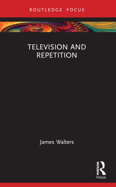 Book cover of: Television and Repetition