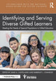 Book cover of: Identifying and Serving Diverse Gifted Learners