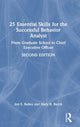 Book cover of: 25 Essential Skills for the Successful Behavior Analyst. By: Jon S. Bailey