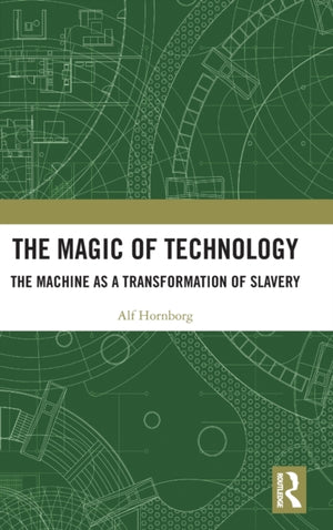 The Magic of Technology