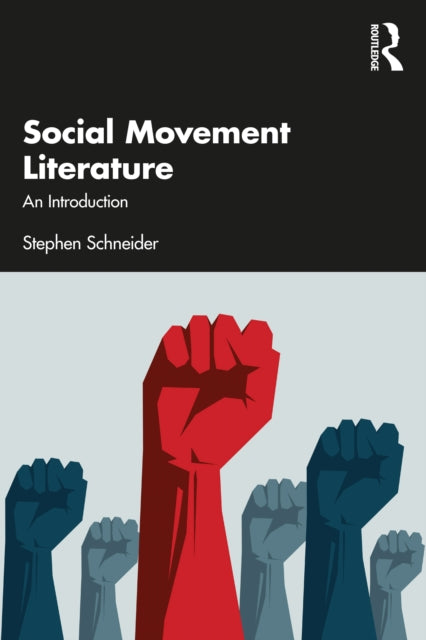 Book cover of: Social Movement Literature. By: Stephen Schneider