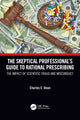 Book cover of: Skeptical Professional’s Guide to Rational Prescribing. By: Charles E. Dean