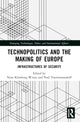 Book cover of: Technopolitics and the Making of Europe. By: Nina Klimburg-Witjes