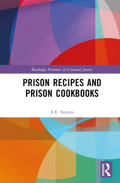 Book cover of: Prison Recipes and Prison Cookbooks